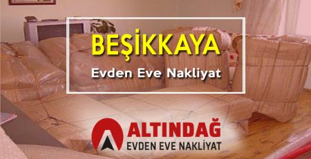 Beşikkaya Evden Eve Nakliyat