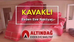 kavaklı evden eve nakliyat